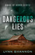 Dangerous Lies (Badge of Honor)