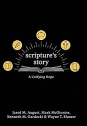 Scripture's Story: A Unifying Hope