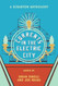 Currents in the Electric City
