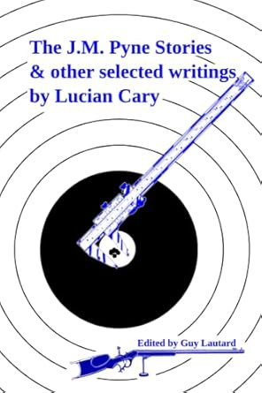 The J.M. Pyne Stories & Other Selected Writings
