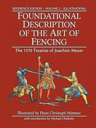 Foundational Description of the Art of Fencing