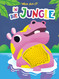 In the Jungle Silicone Touch and Feel Board Book Sensory