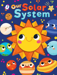 Our Solar System - Touch and Feel Board Book - Sensory