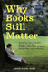 Why Books Still Matter