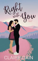 Right With You: A Small Town Romance