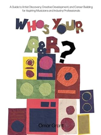 Who's Your A & R?