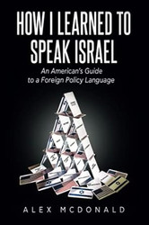 How I Learned to Speak Israel