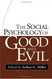 Social Psychology Of Good And Evil
