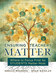 Ensuring Teachers Matter