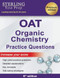 Sterling Test Prep OAT Organic Chemistry Practice Questions