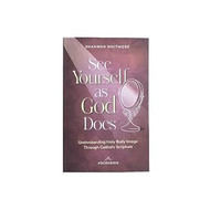 See Yourself as God Does