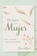 Dejame ser mujer (Spanish Edition)