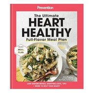 The Ultimate Heart Healthy Full-Flavor Meal Plan
