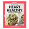 The Ultimate Heart Healthy Full-Flavor Meal Plan
