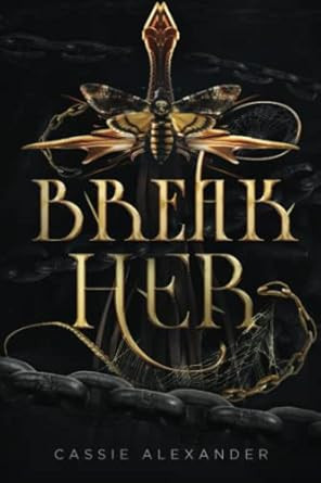 Break Her