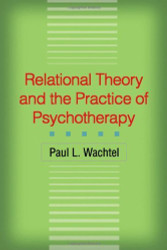 Relational Theory And The Practice Of Psychotherapy