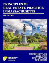 Principles of Real Estate Practice in Massachusetts: 3rd Edition