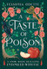 A Taste of Poison: A Snow White Retelling