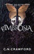 Ambrosia (Frost and Nectar)