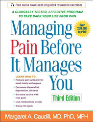 Managing Pain Before It Manages You