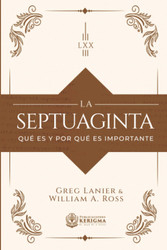 La Septuaginta: Que es y porque es importante