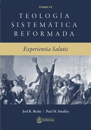 Teologia Sistematica Reformada