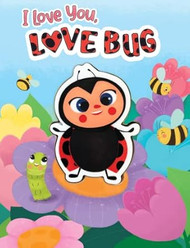 Little Hippo Books I Love You Love Bug Children's Board