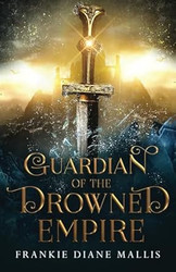 Guardian of the Drowned Empire