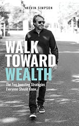 Walk Toward Wealth