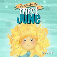 Meet June: A children's book about Father's Day friendship and