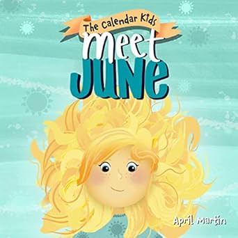 Meet June: A children's book about Father's Day friendship and