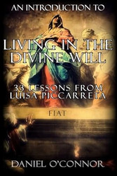 An Introduction to Living in the Divine Will