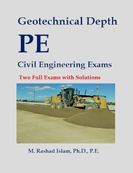 Geotechnical Depth PE Civil Engineering Exams Two Full