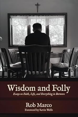Wisdom and Folly