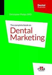 The Complete Book on Dental Marketing