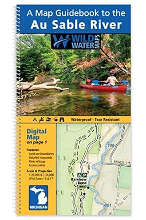 A Map Guidebook to the Au Sable River