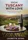 From Tuscany with Love