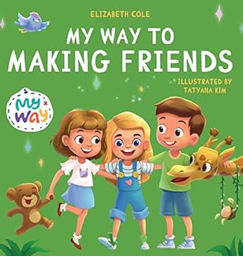 My Way to Making Friends