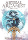 Abyssal Arcanist (Astra Academy)