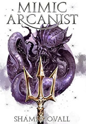 Mimic Arcanist