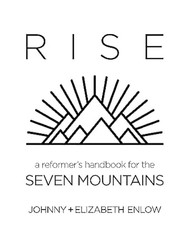 Rise: A Reformer's Handbook for the Seven Mountain's
