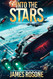 Into the Stars