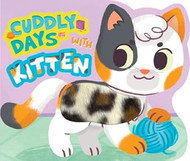 Little Hippo Books Cuddly Days with Kitten Touch and Feel