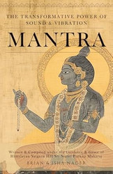 Mantra - The Transformative Power of Sound & Vibration