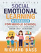 Social Emotional Learning Workbook for Middle School
