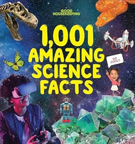 Good Housekeeping 1 001 Amazing Science Facts