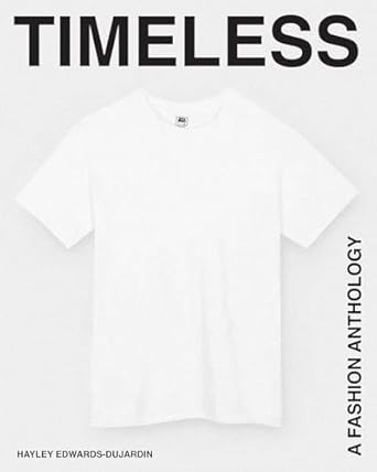 Timeless: A Fashion Anthology