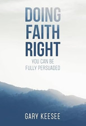 Doing Faith Right