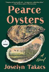 Pearce Oysters: A Novel