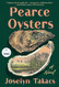 Pearce Oysters: A Novel